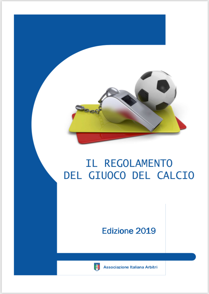 Regolamento Giuoco del Calcio 2019 + circolare 1